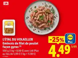 Lidl VOLAILLER Emincés de filet de poulet offre