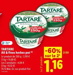 Lidl TARTARE Ail & fines herbes pot offre