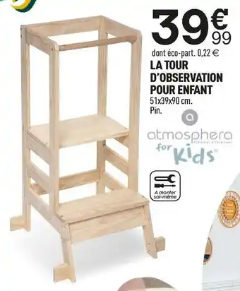 Centrakor La tour d’observation pour enfant offre