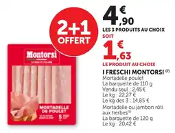 Maximarché Montorsi Mortadelle de poulet offre