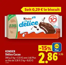 Lidl Kinder Délice Cacao offre