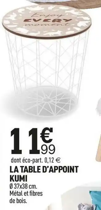 Centrakor La table d’appoint kumi offre