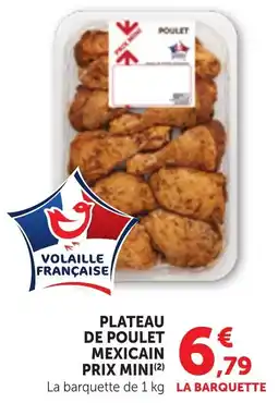 Bi1 Volaille Française Plateau de poulet mexicain offre