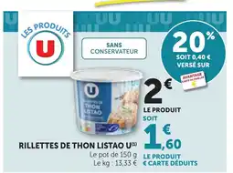 Maximarché U Rillettes de thon listao offre