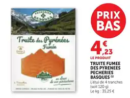 Bi1 PECHERIES BASQUES Truite des Pyrénées Fumée offre