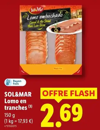 Lidl SOL&MAR Lomo en tranches offre