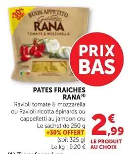 Bi1 RANA PATES FRAICHES offre