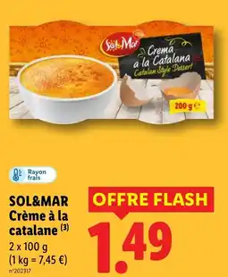 Lidl SOL&MAR Crème à la catalane offre