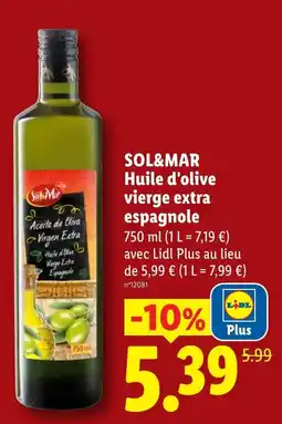 Lidl SOL&MAR Huile d'olive vierge extra espagnole offre
