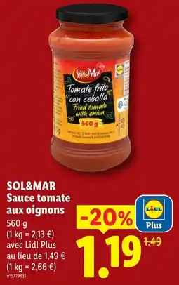 Lidl SOL&MAR Sauce tomate aux oignons offre