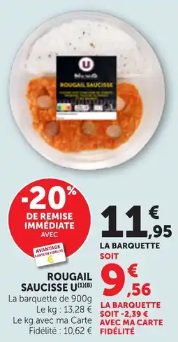 Maximarché U Rougail saucisse offre
