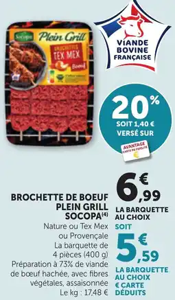 Maximarché Socopa brochette de boeuf offre