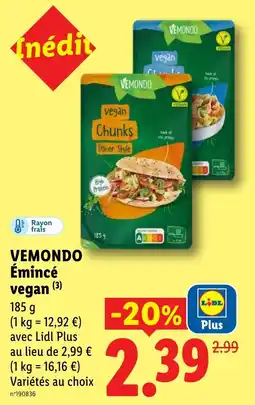 Lidl VEMONDO Émincé vegan offre