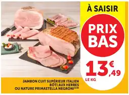 Bi1 Primastella Negroni Jambon cuit supérieur italien offre