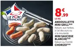 Bi1 Le Porc Français ANDOUILLETTE MINI GRILL offre