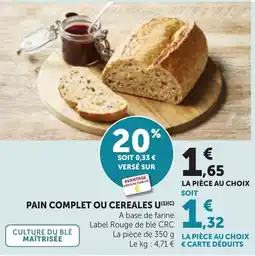 Bi1 PAIN COMPLET OU CEREALES offre