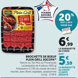 Bi1 Socopa Brochette de boeuf plein offre