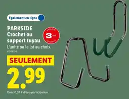 Lidl PARKSIDE Crochet ou support tuyau offre