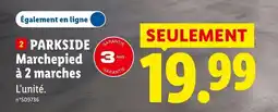 Lidl PARKSIDE Marchepied à 2 marches offre