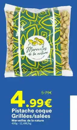 Hmarket Pistache coque grilees/salees offre