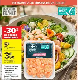 Carrefour Market Crevettes natures décorquées ASC CARREFOUR offre