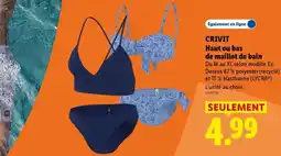 Lidl CRIVIT Haut ou bas de maillot de bain offre