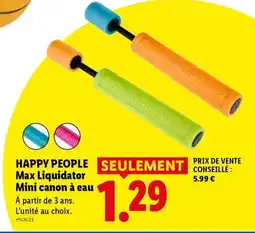 Lidl Happy people max liquidator mini canon a eau offre