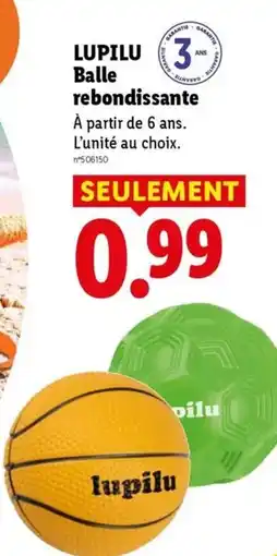 Lidl Lupilu balle rebondissante offre
