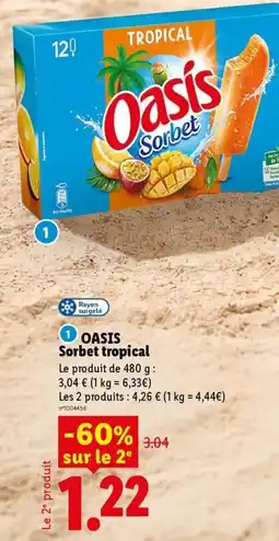 Lidl Oasis Sorbet tropical offre
