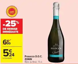 Carrefour Market ZONIN Prosecco D.O.C. offre