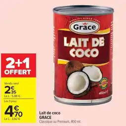 Carrefour Market Grace Lait de coco offre