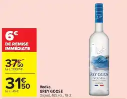 Carrefour Market GREY GOOSE Vodka offre