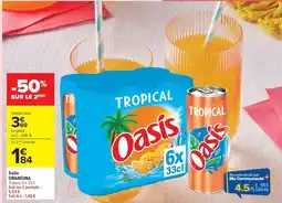 Carrefour Market Oasis Soda ORANGINA offre