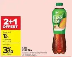 Carrefour Market FUZE TEA Soda offre