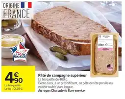 Carrefour Market Pâté de campagne supérieur offre