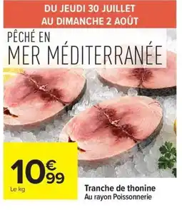 Carrefour Market Tranche de thonine offre
