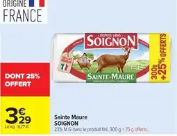 Carrefour Market SOIGNON Sainte Maure offre