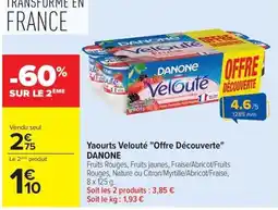 Carrefour Market DANONE Yaourts Velouté offre