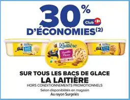 Carrefour Market La laitière sur tous les baçs de glace offre