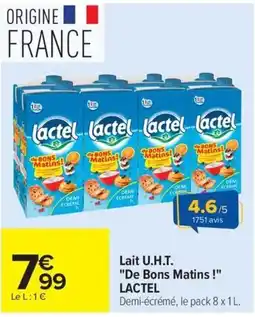 Carrefour Market Lactel Lait U.H.T. "De Bons Matins !" offre