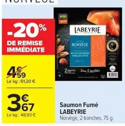 Carrefour Market LABEYRIE Saumon Fumé offre
