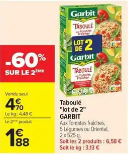 Carrefour Market Garbit Taboulé offre