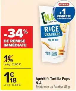 Carrefour Market N.A! Apéritifs Tortilla Pops offre
