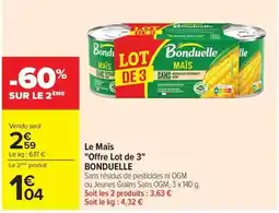 Carrefour Market BONDUELLE Le Maïs offre