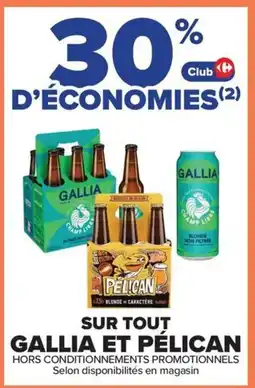 Carrefour Market Gallia pélican offre