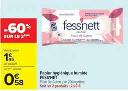 Carrefour Market FESS'NET Papier hygiénique humide offre