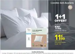 Carrefour Market Tex home l'oreiller anti-acariens offre