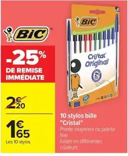 Carrefour Market BIC Cristal offre
