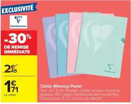 Carrefour Market Clairefontaine Cahier Mimesys Pastel offre
