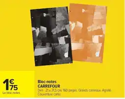 Carrefour Market CARREFOUR Bloc-notes offre